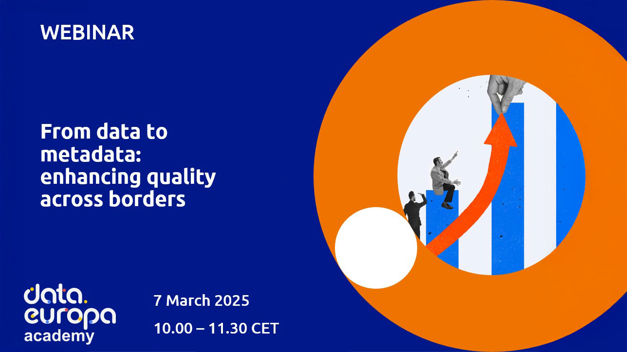 Register now for our webinar ‘From data to metadata: enhancing quality ...
